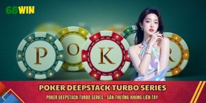 Poker Deepstack Turbo Series